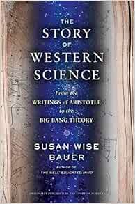 GET PDF EBOOK EPUB KINDLE The Story of Western Science: From the Writings of Aristotle to the Big Ba