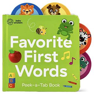Read PDF EBOOK EPUB KINDLE Baby Einstein: Favorite First Words (Lift-a-Tab Board Book) by  Scarlett