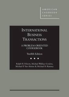 Read EBOOK EPUB KINDLE PDF International Business Transactions: A Problem-Oriented Coursebook, 12th
