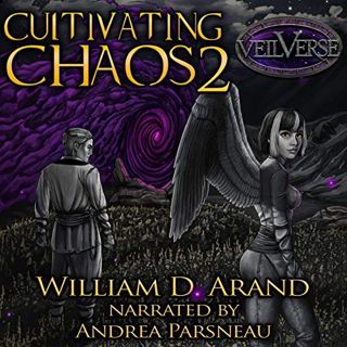 [VIEW] [EPUB KINDLE PDF EBOOK] Cultivating Chaos: VeilVerse: Cultivating Chaos, Book 2 by  William D