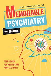 [VIEW] [KINDLE PDF EBOOK EPUB] Memorable Psychiatry by  Jonathan Heldt 📩