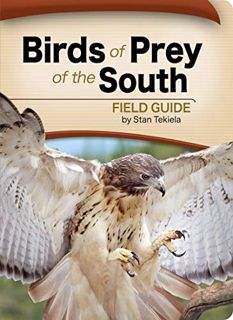 [ACCESS] KINDLE PDF EBOOK EPUB Birds of Prey of the South Field Guide (Bird Identification Guides) b
