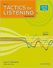 Read [KINDLE PDF EBOOK EPUB] Basic Tactics for Listening, 3rd Edition by Jack C. RichardsGrant Trew