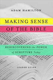 [READ] EPUB KINDLE PDF EBOOK Making Sense of the Bible Leader Guide by  ADAM HAMILTON 💘