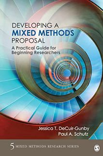 [GET] [EPUB KINDLE PDF EBOOK] Developing a Mixed Methods Proposal: A Practical Guide for Beginning R