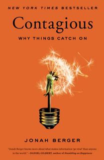 [Access] [KINDLE PDF EBOOK EPUB] Contagious: Why Things Catch On by  Jonah Berger 📫
