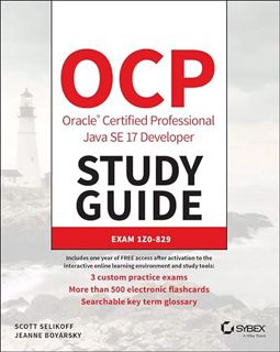 GET [KINDLE PDF EBOOK EPUB] OCP Oracle Certified Professional Java SE 17 Developer Study Guide: Exam
