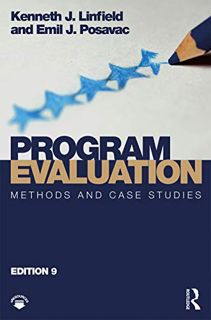 GET EBOOK EPUB KINDLE PDF Program Evaluation: Methods and Case Studies by  Kenneth J. Linfield &  Em