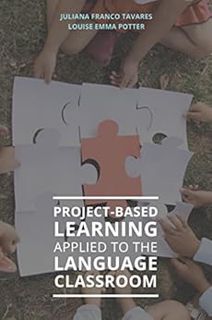 [VIEW] PDF EBOOK EPUB KINDLE Project Based Learning applied to the Language Classroom by Louise Emma