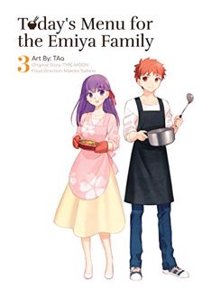 [READ] [KINDLE PDF EBOOK EPUB] Today's Menu for the Emiya Family, Volume 3 (fate/) by  TAa &  TYPE-M