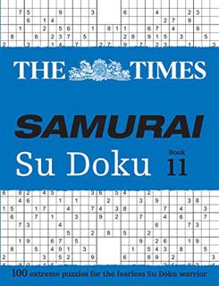 [GET] [PDF EBOOK EPUB KINDLE] The Times Samurai Su Doku 11: 100 extreme puzzles for the fearless Su