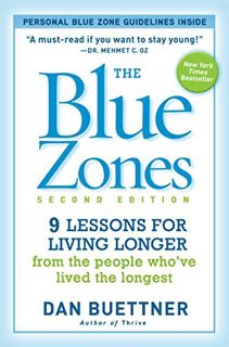 GET [EPUB KINDLE PDF EBOOK] The Blue Zones, Second Edition: 9 Lessons for Living Longer From the Peo