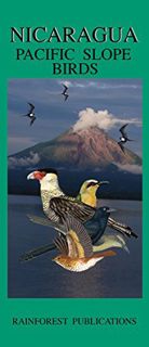 [GET] [EPUB KINDLE PDF EBOOK] Nicaragua Pacific Slope Birds Guide (Laminated Foldout Pocket Field Gu