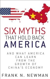 Get [EBOOK EPUB KINDLE PDF] Six Myths that Hold Back America: And What America Can Learn from the Gr