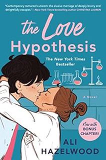 Read EPUB KINDLE PDF EBOOK The Love Hypothesis by Ali Hazelwood 📕