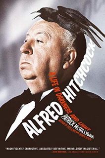 [READ] [EPUB KINDLE PDF EBOOK] Alfred Hitchcock: A Life in Darkness and Light by  Patrick McGilligan