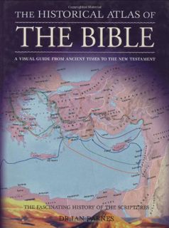 READ PDF EBOOK EPUB KINDLE Historical Atlas Of The Bible by  IAN BARNES 📍