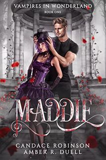 [VIEW] [EPUB KINDLE PDF EBOOK] Maddie: A Stuck Together Vampire Paranormal Romance (Vampires in Wond