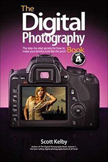 VIEW KINDLE PDF EBOOK EPUB The Digital Photography Book by  Scott Kelby 📪