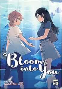 Access [EPUB KINDLE PDF EBOOK] Bloom into You Vol. 5 (Bloom into You (Manga)) by Nakatani Nio 📃