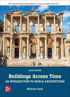[ACCESS] [EBOOK EPUB KINDLE PDF] ISE Buildings Across Time: An Introduction to World Architecture by