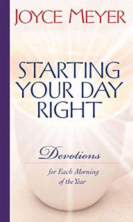 READ PDF EBOOK EPUB KINDLE Starting Your Day Right: Devotions for Each Morning of the Year by  Joyce