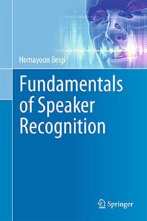 [READ] PDF EBOOK EPUB KINDLE Fundamentals of Speaker Recognition by  Homayoon Beigi 📭