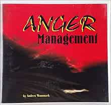 Get [KINDLE PDF EBOOK EPUB] Anger Management by Andrew Wommack 📁