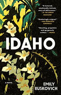 ACCESS PDF EBOOK EPUB KINDLE Idaho: A Novel by  Emily Ruskovich 💝