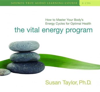 Access KINDLE PDF EBOOK EPUB Vital Energy Program by  Susan Taylor 📌