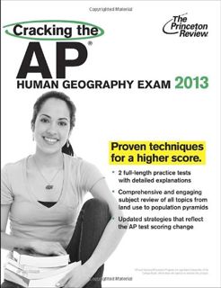 VIEW EPUB KINDLE PDF EBOOK Cracking the AP Human Geography Exam, 2013 Edition (College Test Preparat
