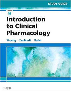 [ACCESS] EPUB KINDLE PDF EBOOK Study Guide for Introduction to Clinical Pharmacology by  Constance G