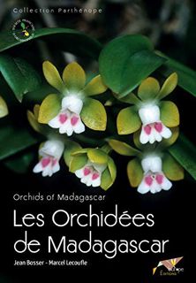 [Get] [EPUB KINDLE PDF EBOOK] LES ORCHIDEES DE MADAGASCAR. ORCHIDS OF MADAGASCAR by  Marcel Lecoufle