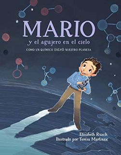 [Access] PDF EBOOK EPUB KINDLE Mario y el agujero en el cielo / Mario and the Hole in the Sky: Cómo