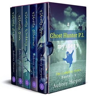 [Access] PDF EBOOK EPUB KINDLE A Ghost Hunter P.I. Mystery (The Complete Series: Books 1-5) by  Aubr