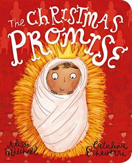 [Access] EPUB KINDLE PDF EBOOK The Christmas Promise Board Book (Tales That Tell the Truth for Toddl