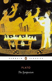 [GET] EBOOK EPUB KINDLE PDF The Symposium (Penguin Classics) by  Plato,Christopher Gill,Christopher