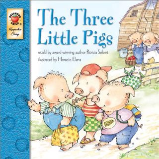 Access [PDF EBOOK EPUB KINDLE] The Three Little Pigs (Keepsake Stories) by  Patricia Seibert 📮