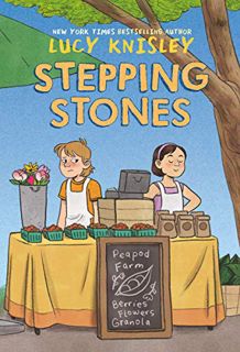 VIEW [PDF EBOOK EPUB KINDLE] Stepping Stones: (A Graphic Novel) (Peapod Farm Book 1) by  Lucy Knisle