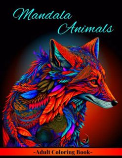 READ [KINDLE PDF EBOOK EPUB] Mandala Animals Adult Coloring Book: More Than 50 Beautiful Relaxing An