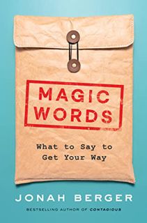 [Read] EPUB KINDLE PDF EBOOK Magic Words by  Jonah Berger 💜
