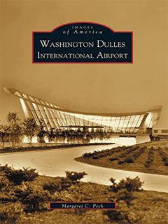 [GET] [PDF EBOOK EPUB KINDLE] Washington Dulles International Airport by  Margaret C. Peck 💌