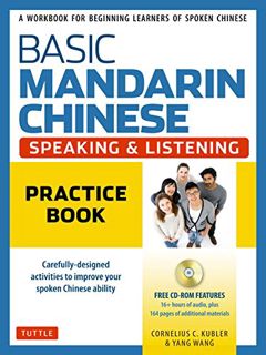 [READ] PDF EBOOK EPUB KINDLE Basic Mandarin Chinese - Speaking & Listening Practice Book: A Workbook