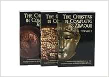 GET PDF EBOOK EPUB KINDLE The Christian in Complete Armour (3 Volume Set) by William Gurnall 📘