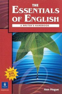 [Read] [PDF EBOOK EPUB KINDLE] ESSENTIALS OF ENGLISH N/E BOOK WITH APA STYLE 150090 by  Ann Hogue ✉️