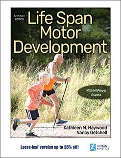 [View] [PDF EBOOK EPUB KINDLE] Life Span Motor Development by  Kathleen M. Haywood &  Nancy Getchell