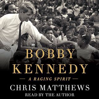 [View] EBOOK EPUB KINDLE PDF Bobby Kennedy: A Raging Spirit by  Chris Matthews,Chris Matthews,Simon