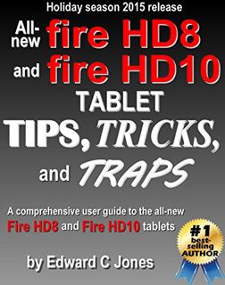 [READ] PDF EBOOK EPUB KINDLE All-new Fire HD8 and Fire HD10 Tips, Tricks, and Traps: A comprehensive