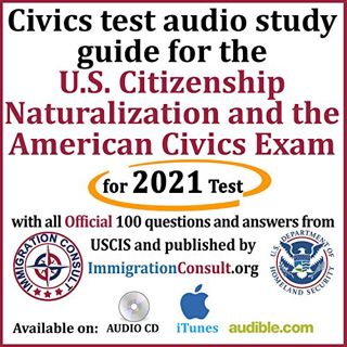 [Access] [EBOOK EPUB KINDLE PDF] Civics test audio study guide for the U.S. Citizenship naturalizati
