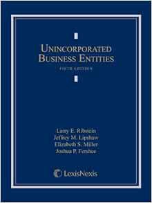 [View] [KINDLE PDF EBOOK EPUB] Unincorporated Business Entities by Larry Ribstein,Jeffrey Lipshaw,El